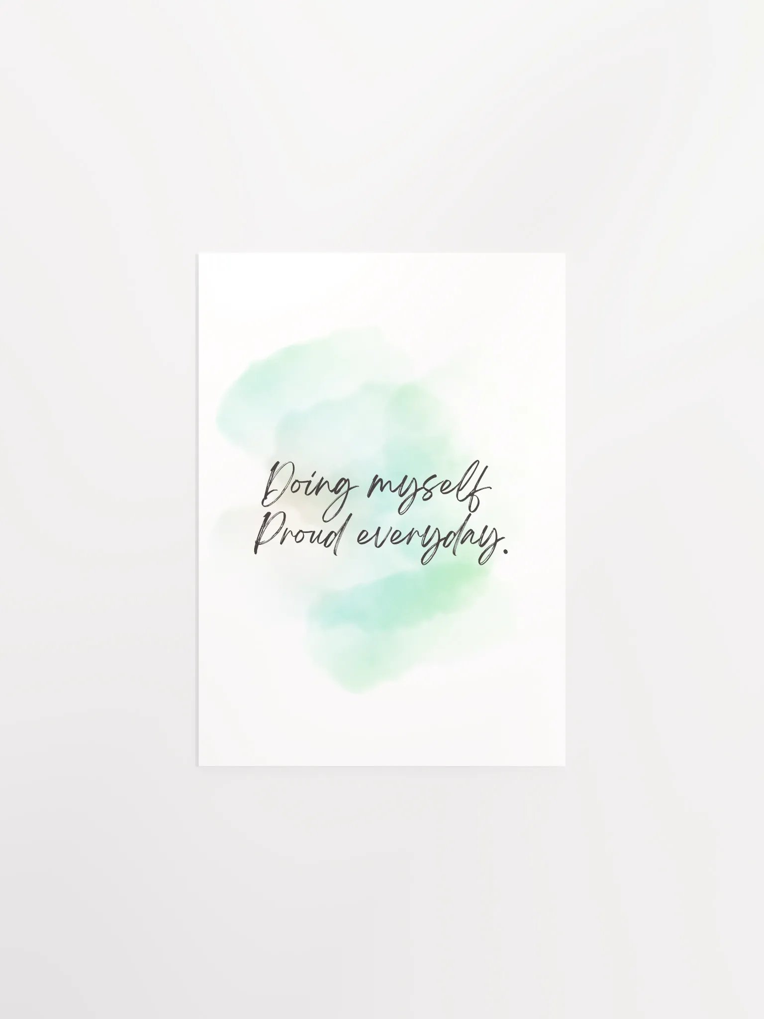Doing Myself Proud Everyday Motivational Print product image (2)