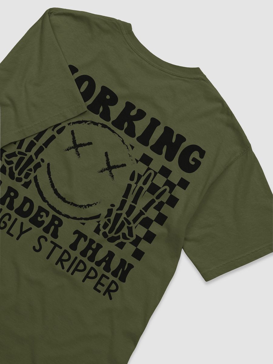 Working Harder Than an ugly Stripper: Heavyweight T-Shirt product image (44)