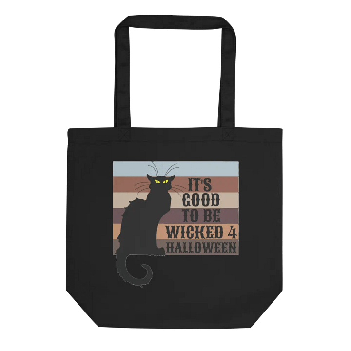 IT'S GOOD TO BE WICKED 4 HALLOWEEN product image (1)