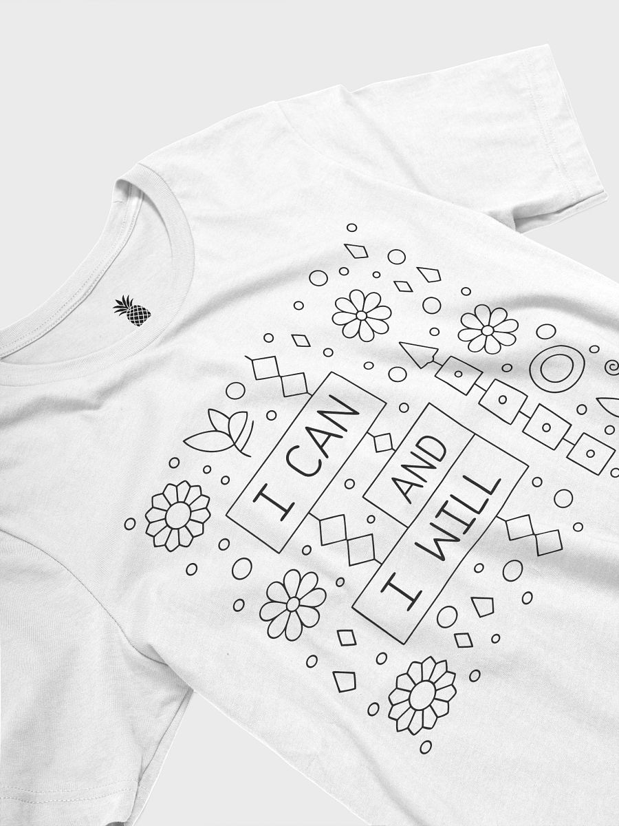 I Can and I Will Unisex T-Shirt product image (99)