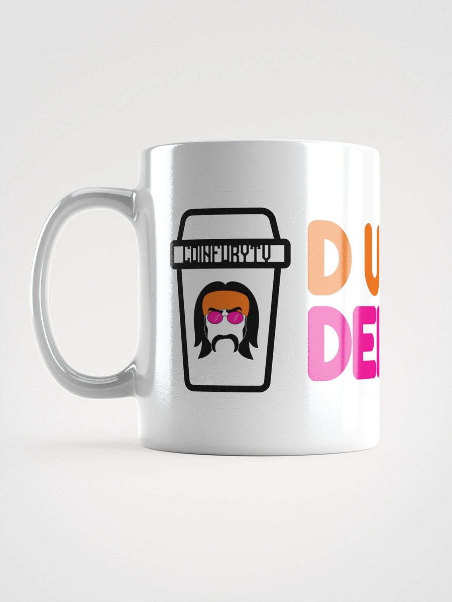 Are we dunkin? Dunkin DEEZ NUTS! - Mug product image (17)