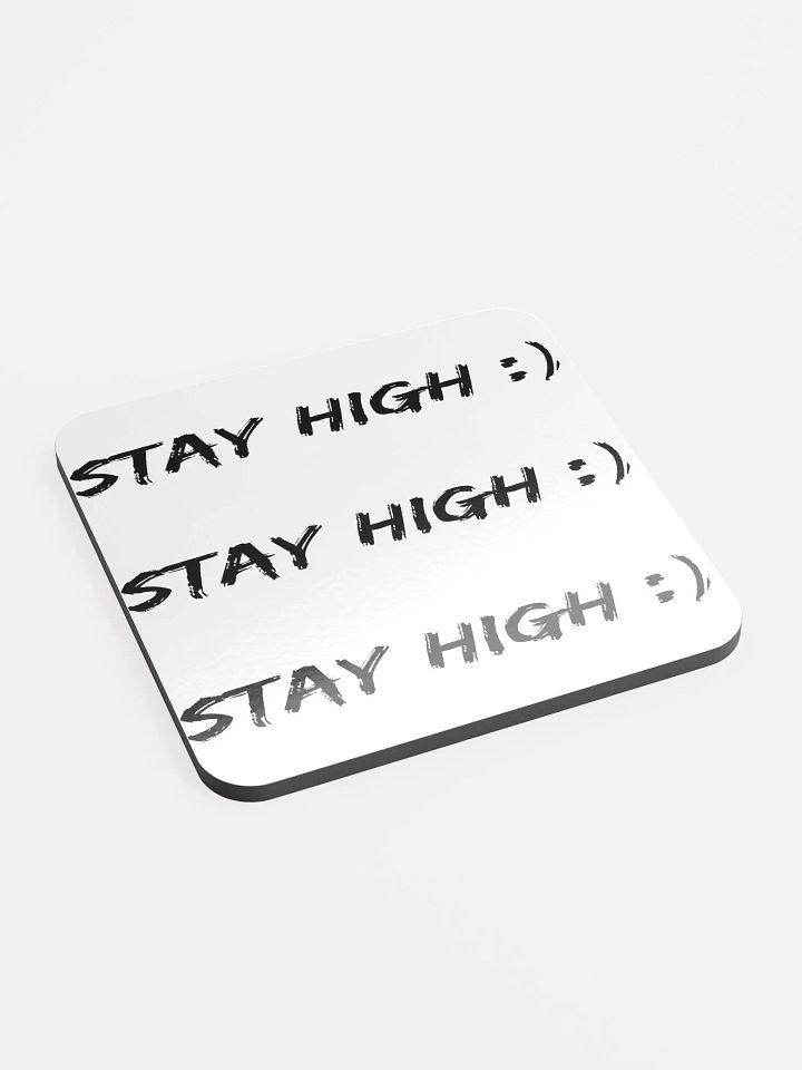 Coaster (Stay High Version) product image (2)