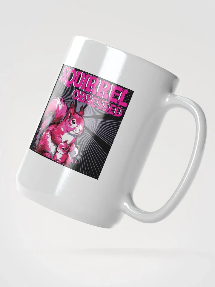 Squirrel Obsessed Mug product image (2)