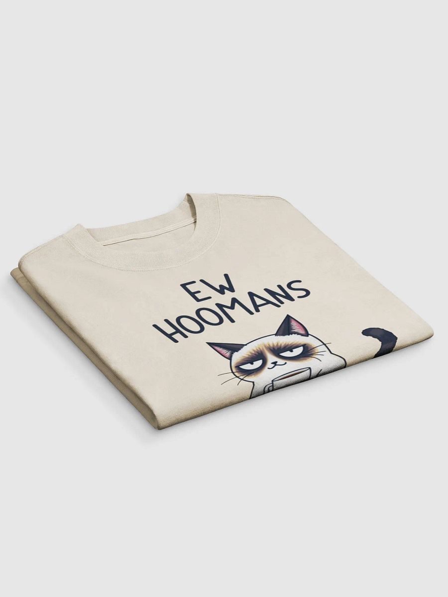 Grumpy Coffee Cat Ew Hoomans product image (8)