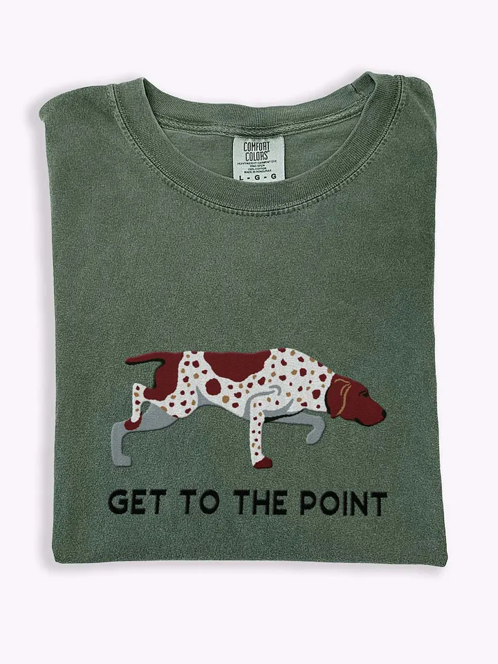 Get to the Point T-Shirt(Embroidered) of a German Shorthaired Pointer product image (1)