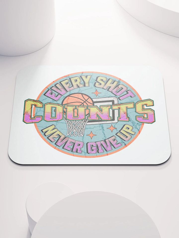 Every Shot Counts Basketball Hoops of Inspiration Mouse Pad product image (1)