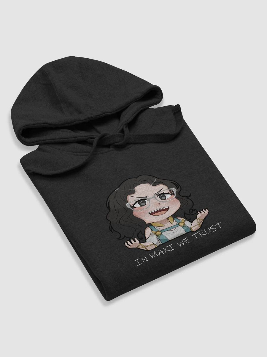 IN MAKI WE TRUST hoodie product image (16)