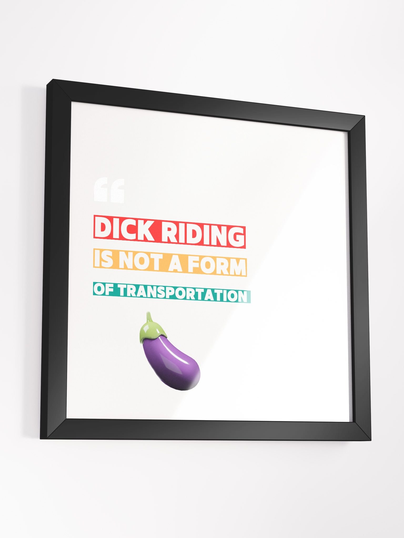 D Riding Is Not A Form Of Transportation Framed Print product image (5)