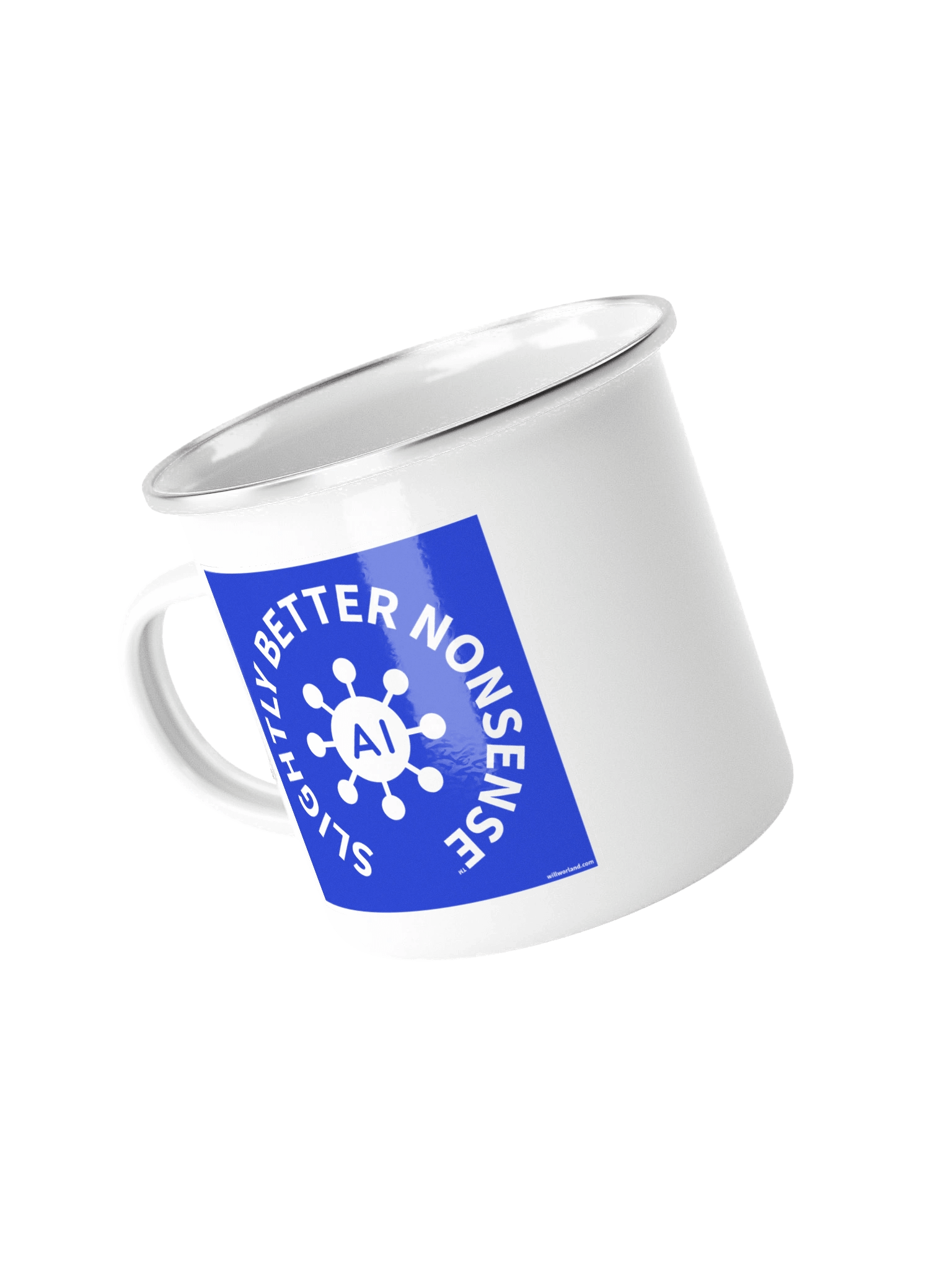 AI… Slightly Better Nonsense (Enamel Camp Mug) product image (4)