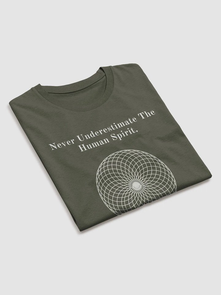 Never Underestimate The Human Spirit. product image (2)