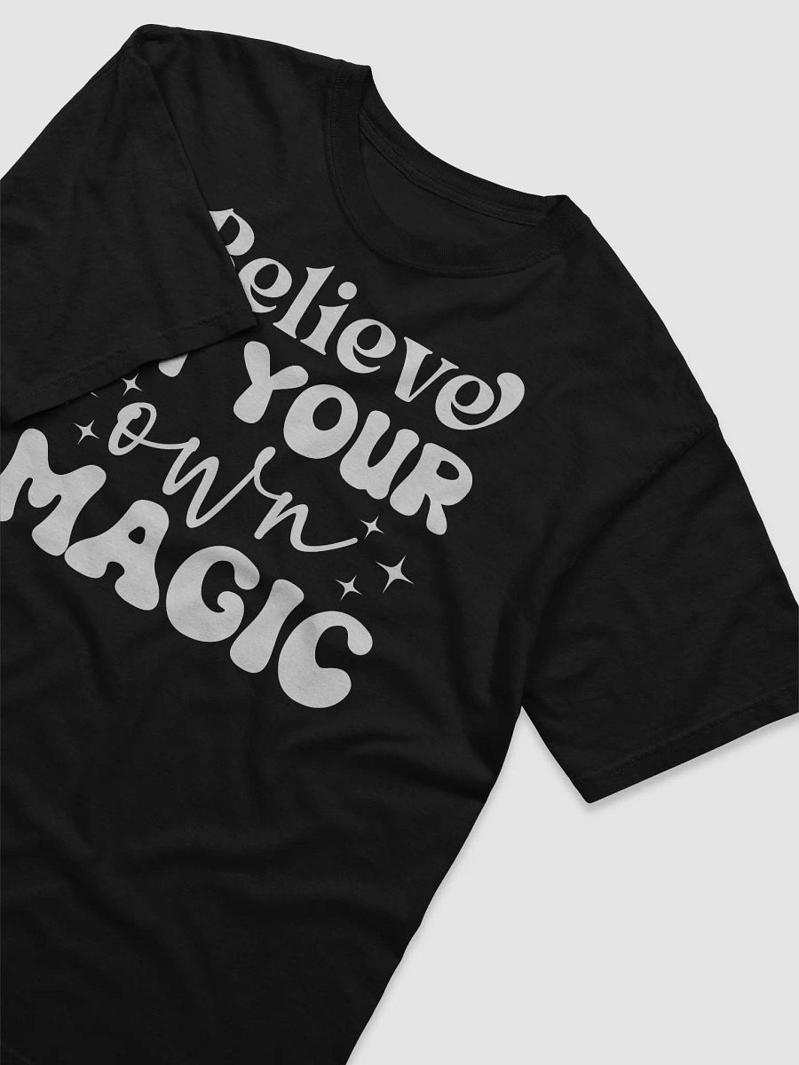 Believe In Your Own Magic Tee product image (3)