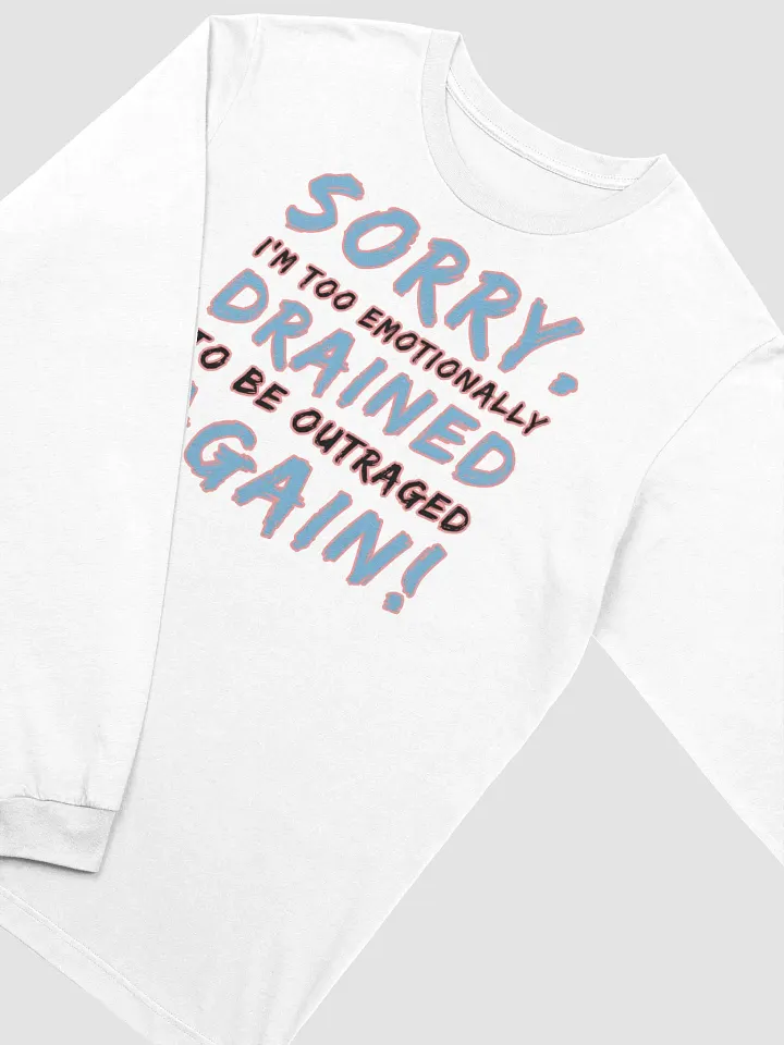 Sorry I'm Too Emotionally Drained product image (2)