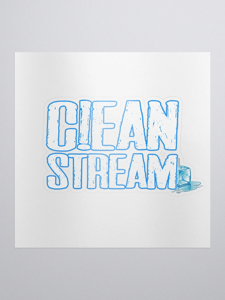Kiss Cut Sticker - Clean Stream! product image (1)