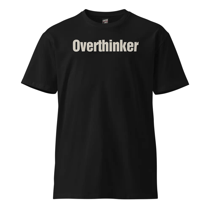 Overthinker T-Shirt product image (1)
