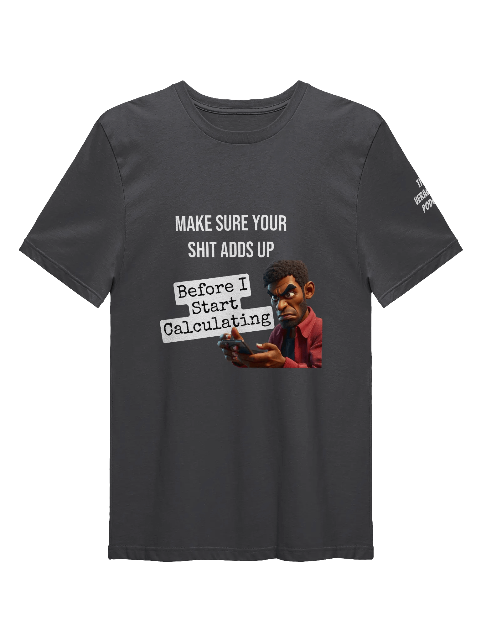 Shit Adds Up Supersoft T-Shirt product image (41)