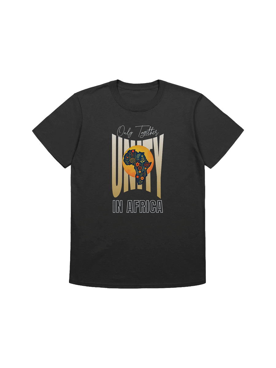 Together We Rise: Unity in Africa T-Shirt product image (1)