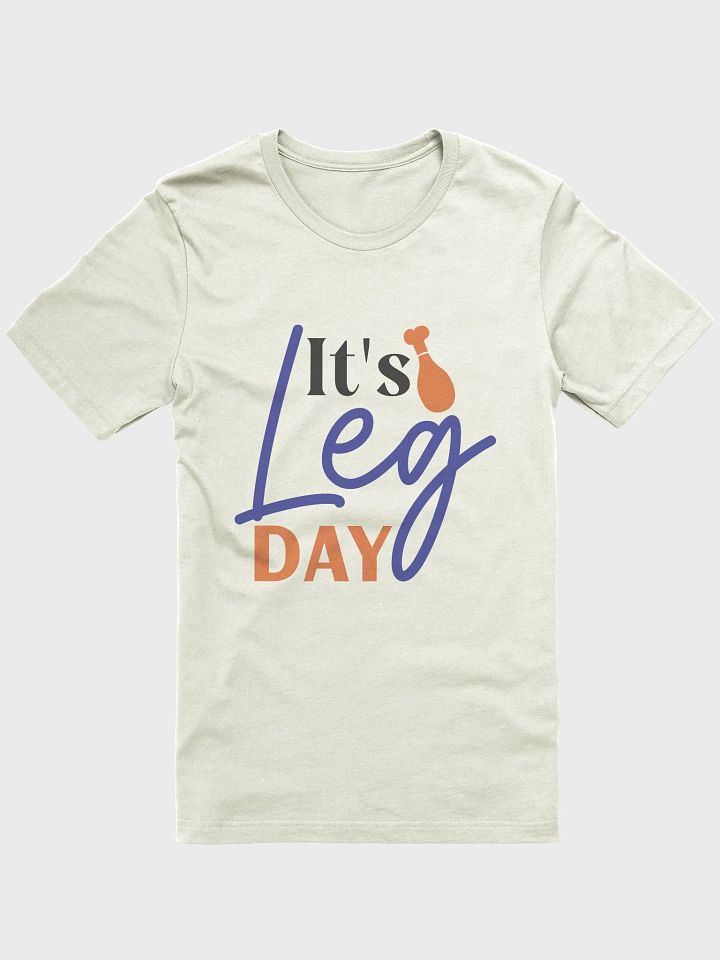 It's Leg Day T-Shirt product image (1)