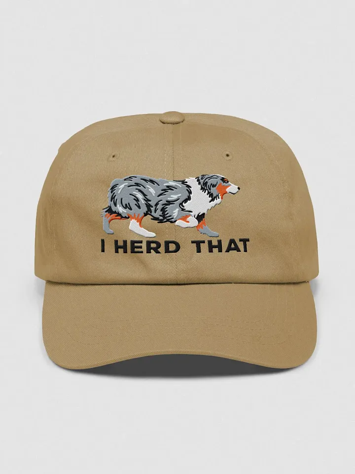 I Herd That Classic Dad Hat(Embroidered) of an Australian Shepherd(Blue Merle) product image (1)