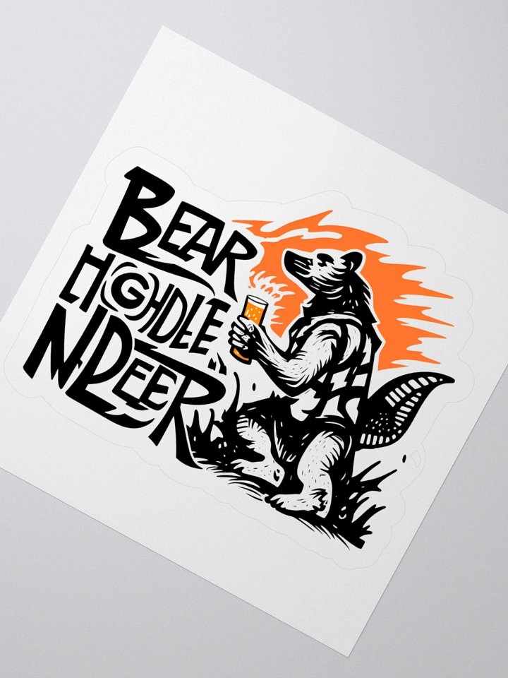 Flame-Backed Bear Holding Beer | Bold Lettering Art Sticker product image (4)