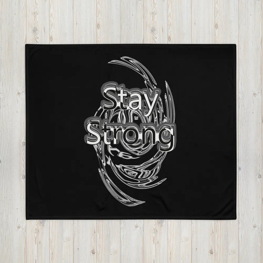 Stay Strong - Black - Throw Blanket product image (4)