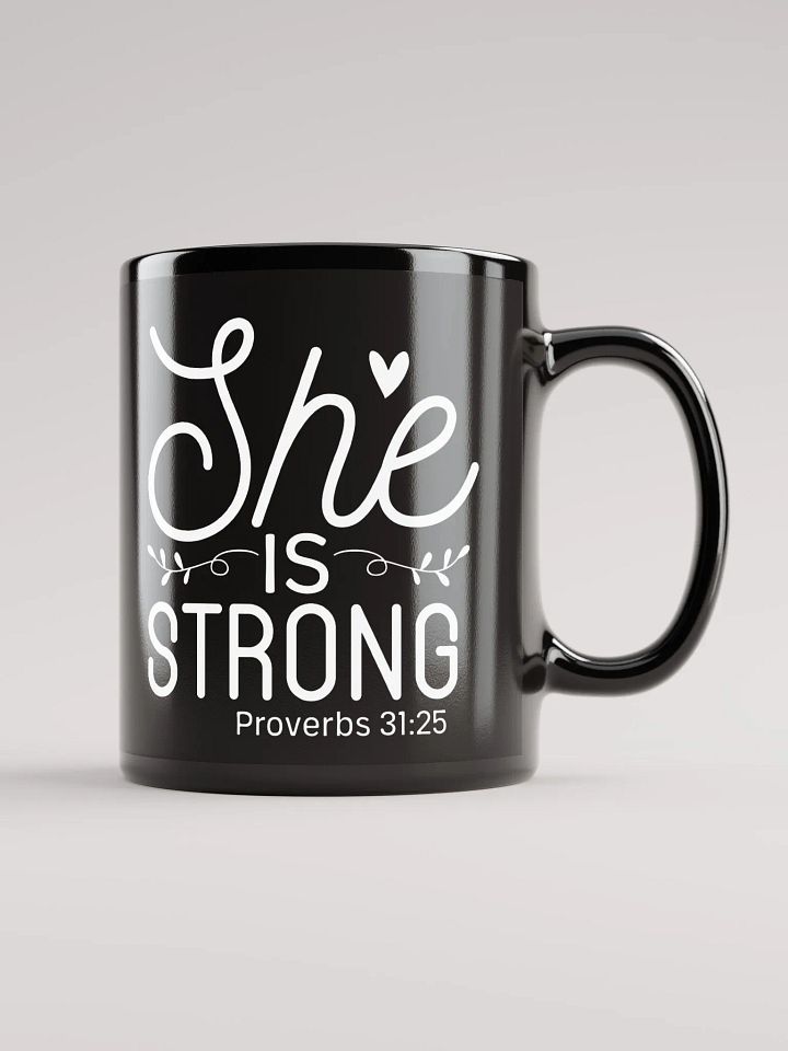 She Is Strong Mug product image (2)