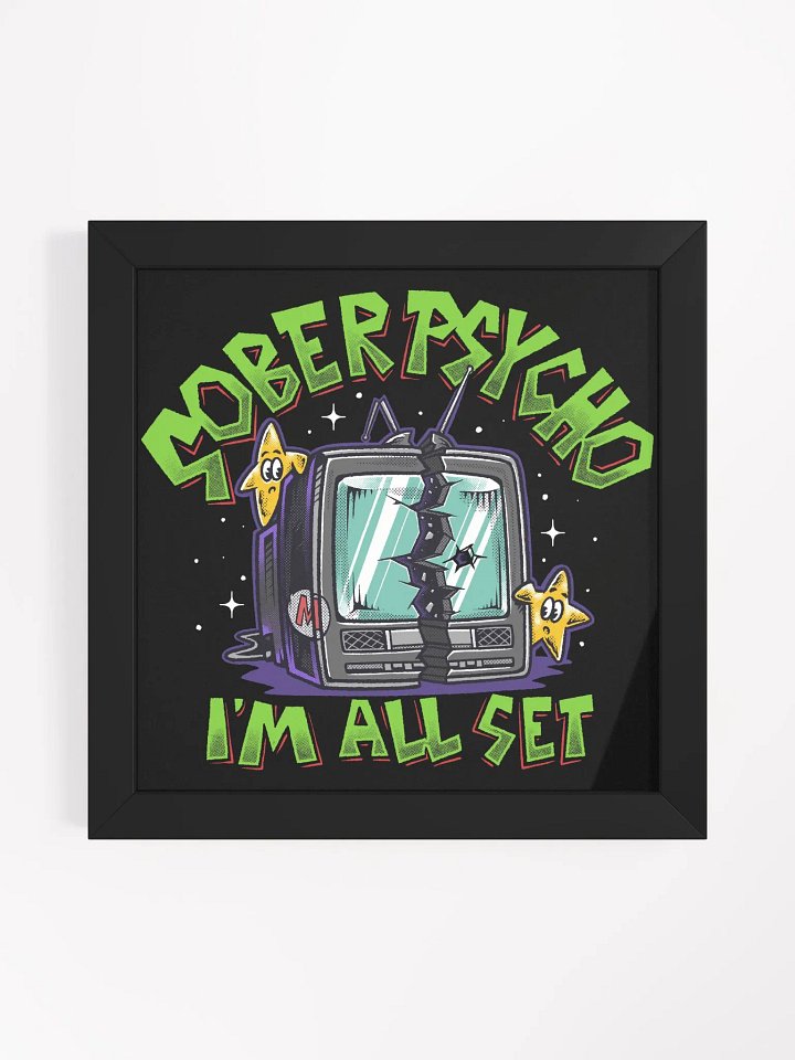 I'm All Set Framed Poster product image (1)
