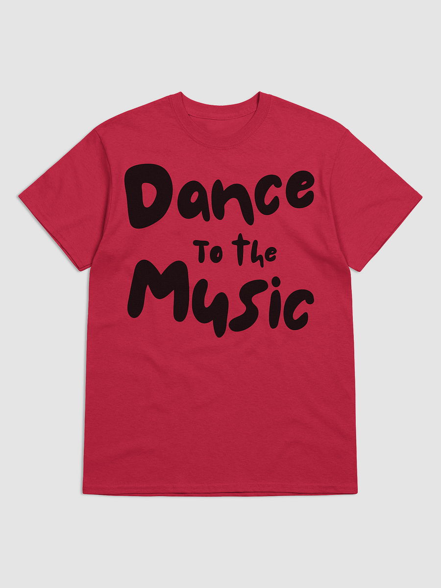 Dance to the Music! T-Shirt product image (3)