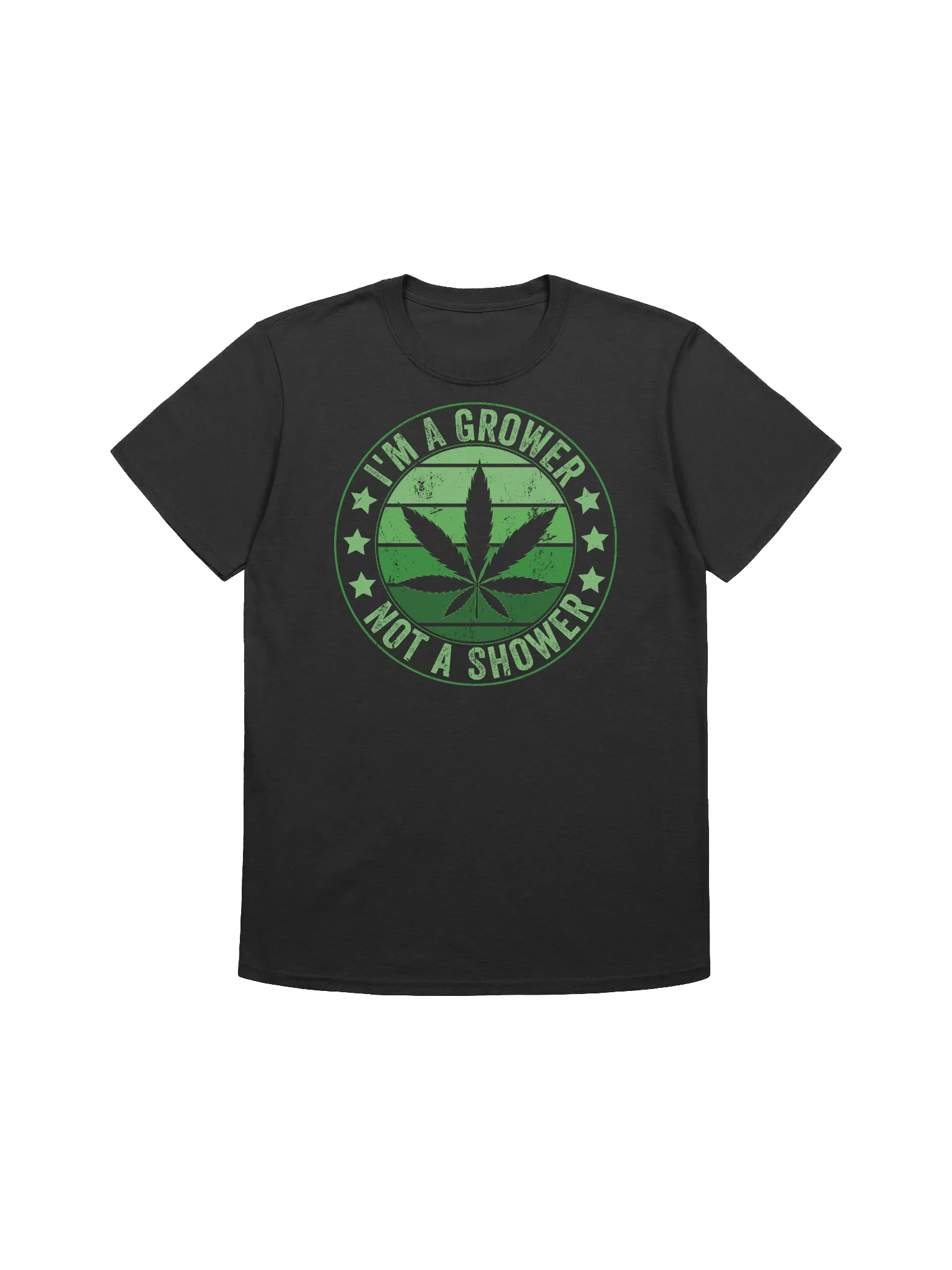 420 Weed - Im a Grower Not a Shower T-Shirt product image (6)