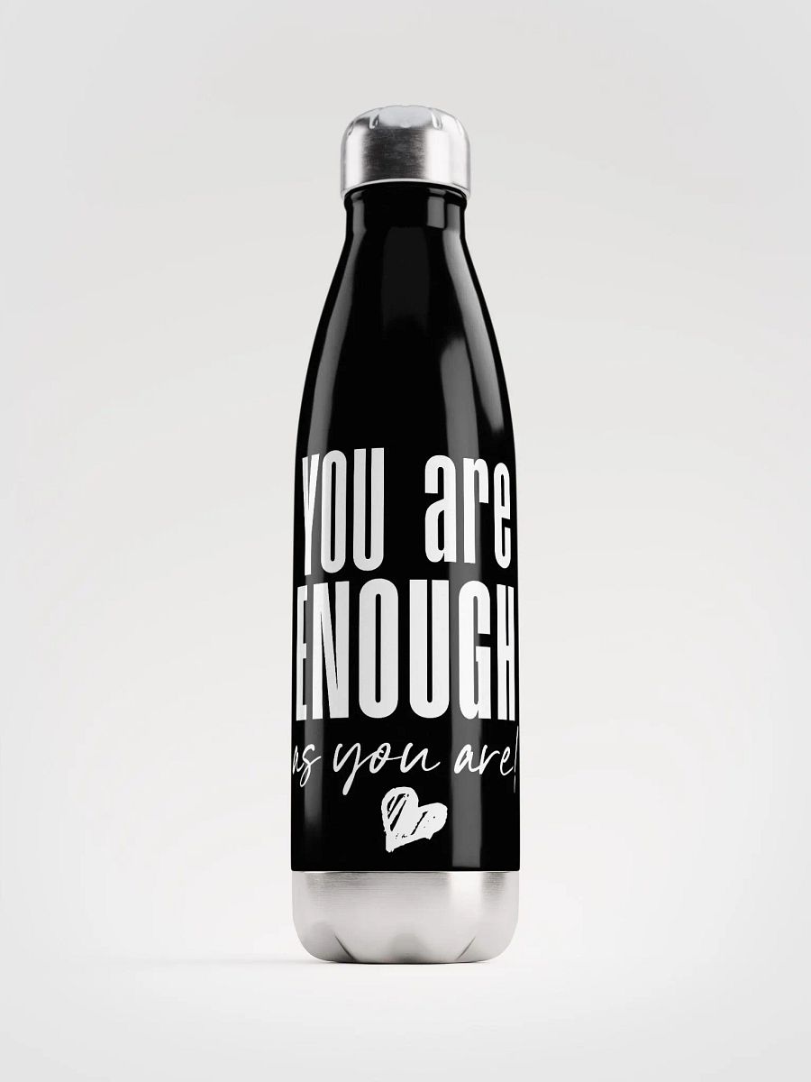 You are Enough Stainless Steel Bottle - black product image (1)