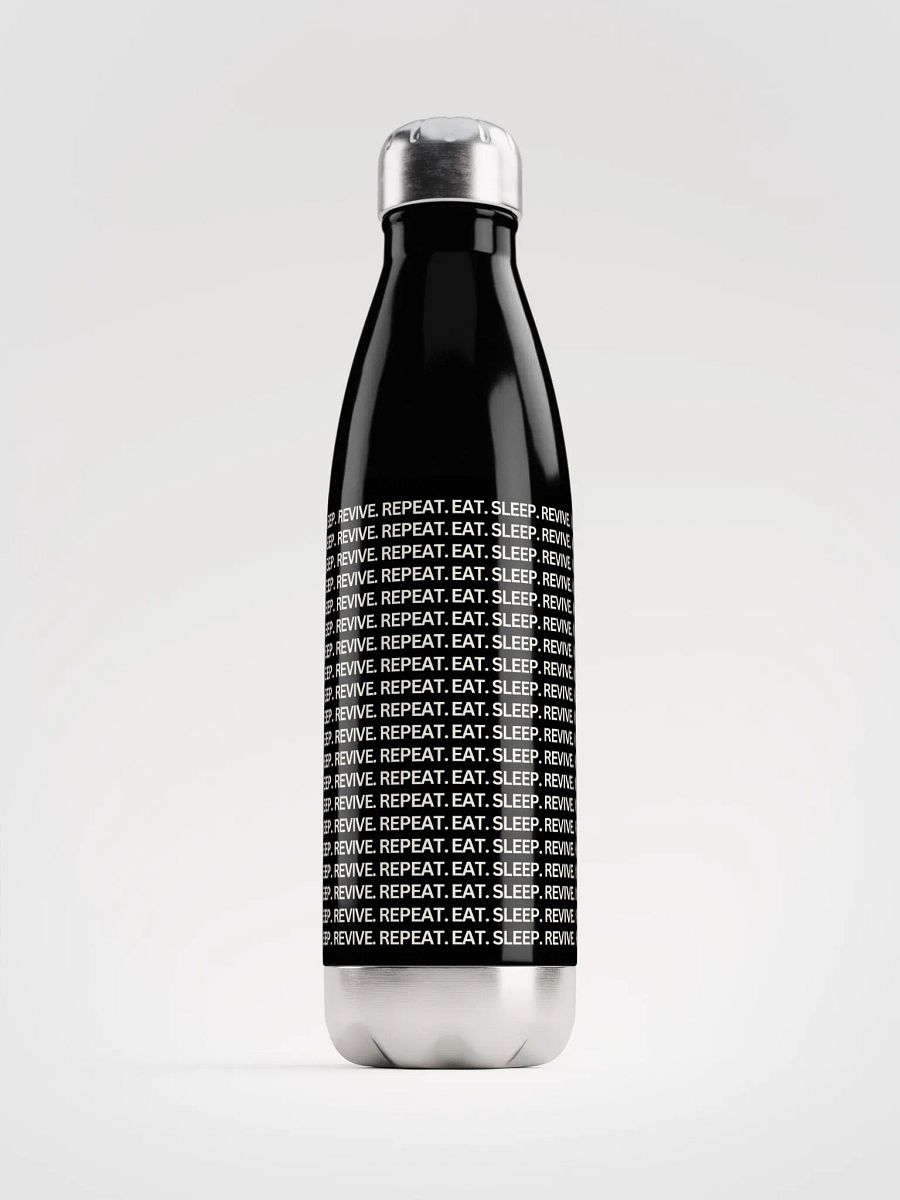 Eat.Sleep.Revive.Repeat Stainless Steel Water Bottle product image (1)