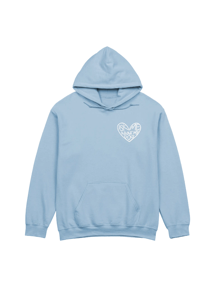 Ask Me About My Dog Hoodie product image (1)
