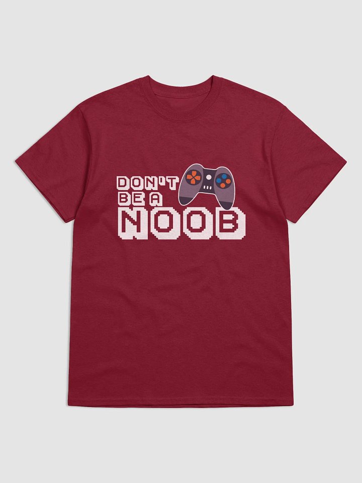Dont Be a Noob ~ Gildan Heavyweight T-shirt product image (1)