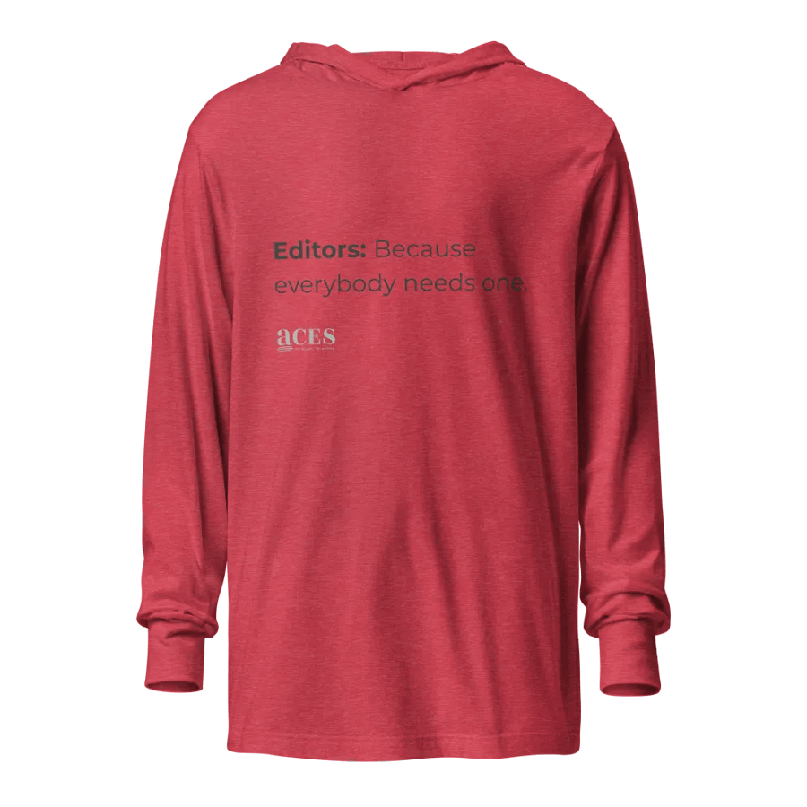 Editors because everybody needs one long sleeve hooded tee product image (7)