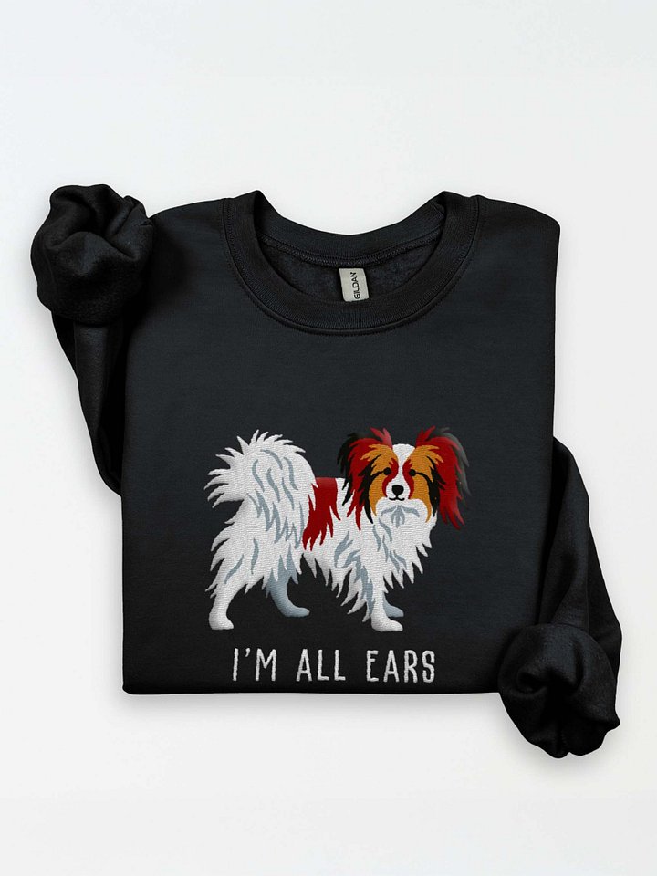 I'm All Ears Sweatshirt (Embroidered) of a Papillon(Chocolate & White) product image (1)