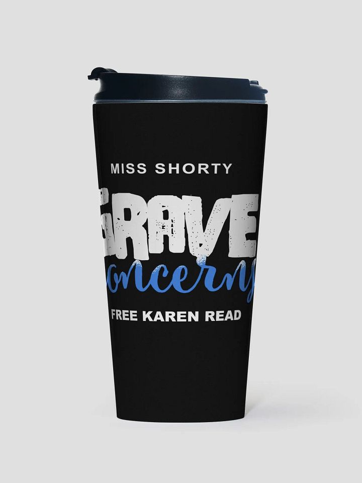 Oh Judge Bev .. She has Grave Concerns Travel Tumbler product image (1)