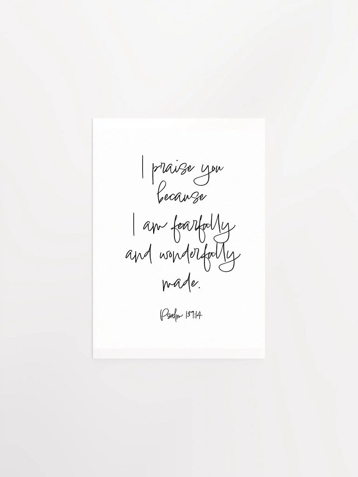 Fearfully and Wonderfully Made - Print product image (1)