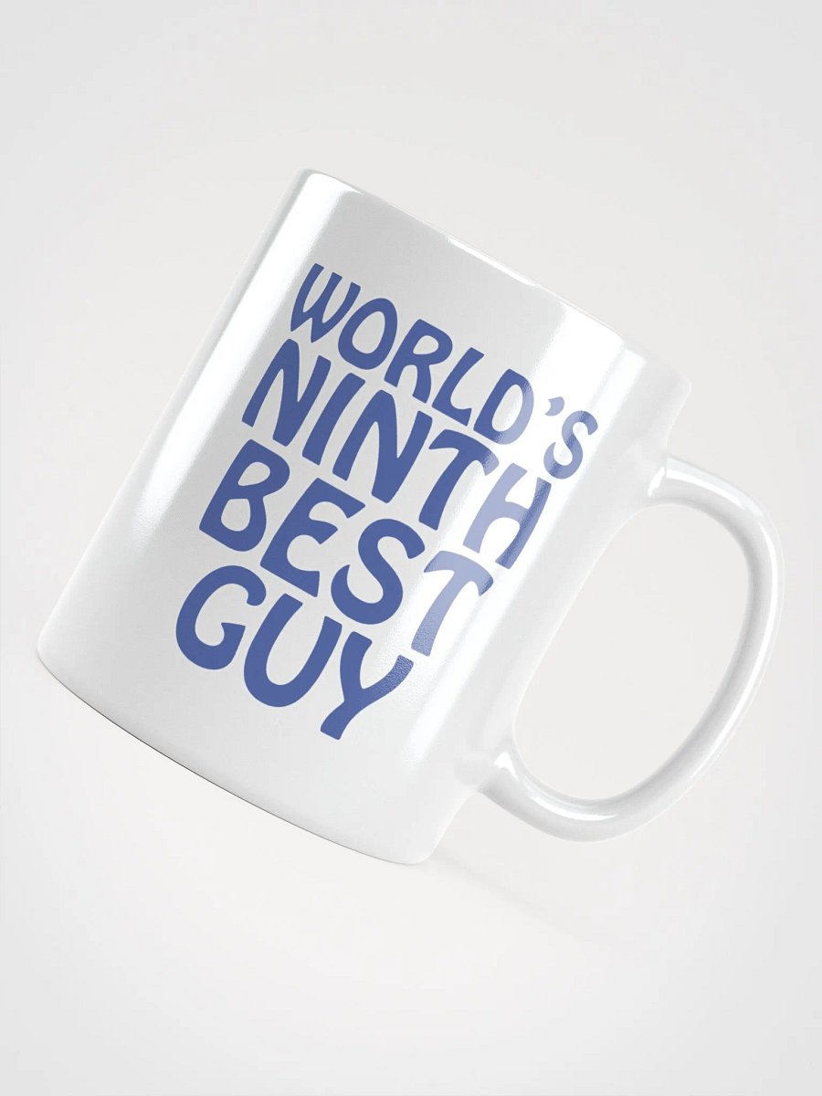 "World's Ninth Best Guy" Mug product image (4)