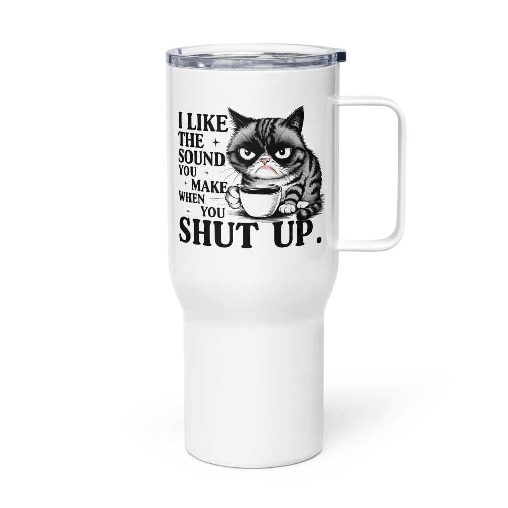 I Like The Sound You Make Travel Mug w/ Handle product image (1)