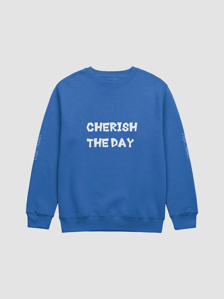 Cherish The Day Sweatshirt (For Women) product image (1)