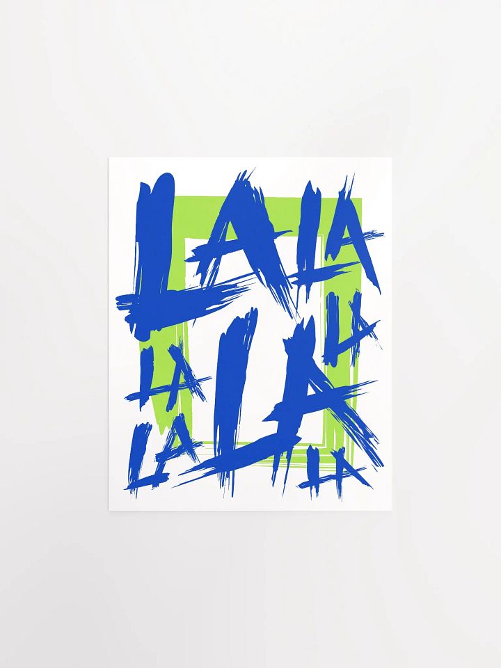 La La La Matte Paper Poster product image (1)