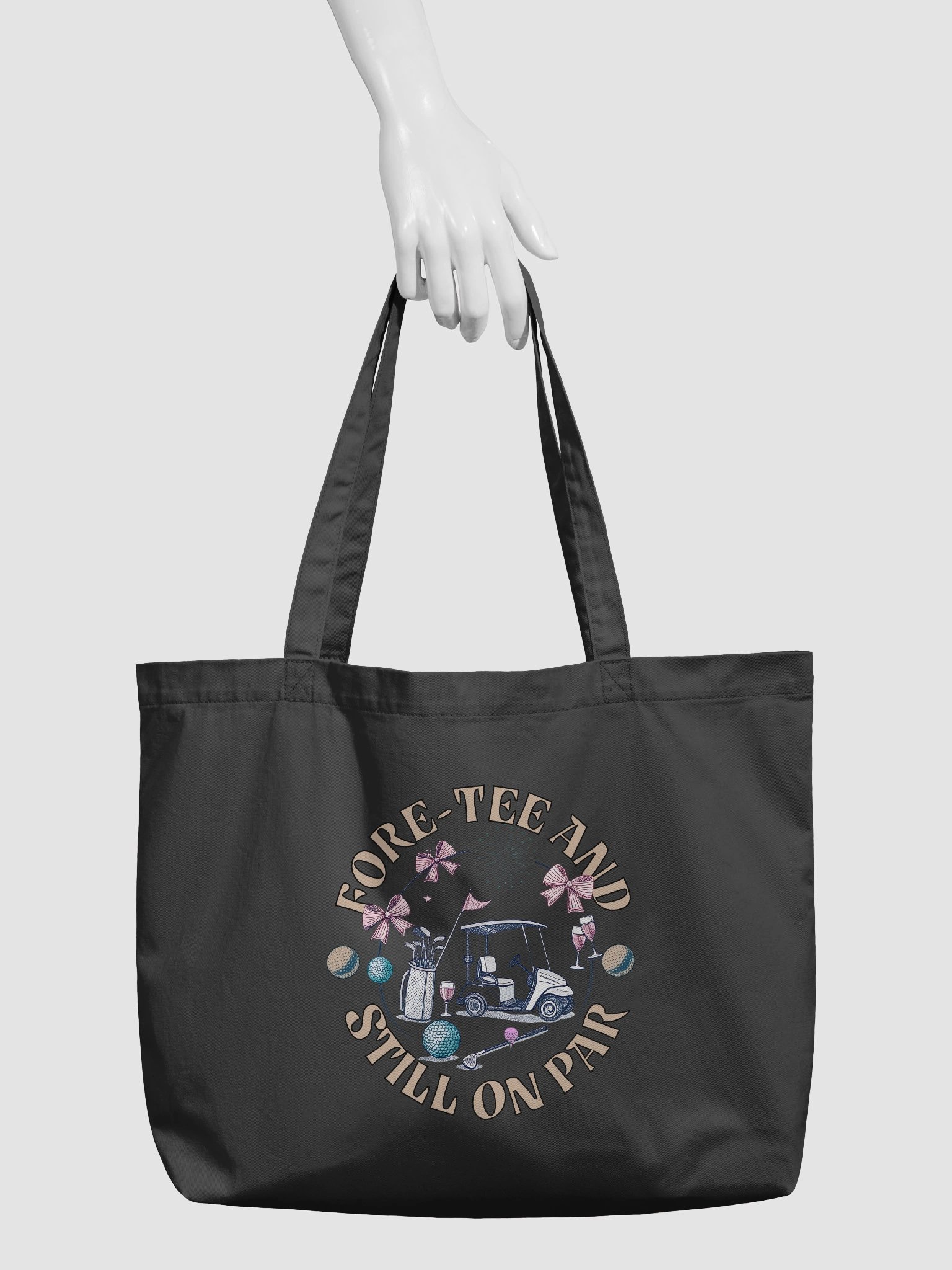 Fore Tee And Still On Par Golf Celebration Organic Tote product image (3)