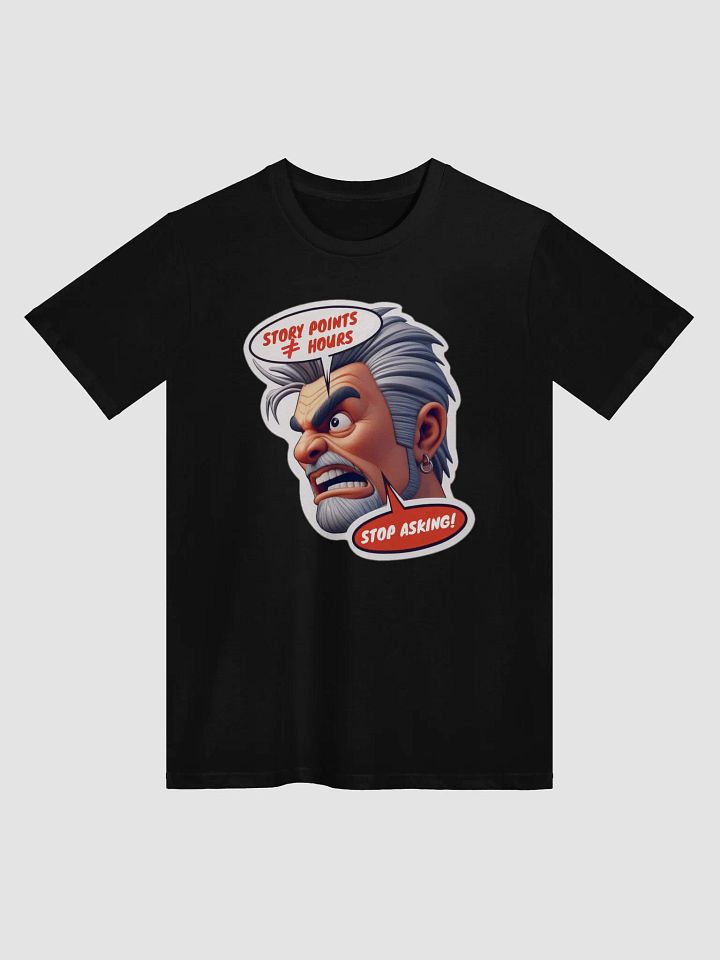 Stop Asking - Artistic Typography Unisex T-Shirt product image (1)