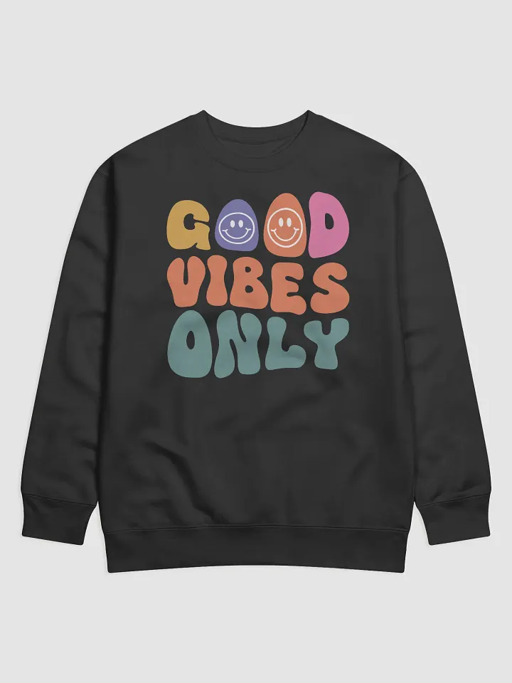 Good Vibes Only Hoodie product image (1)