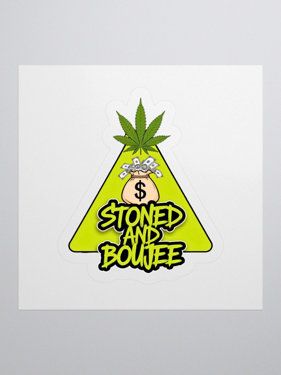 Stoned & Boujee Sticker product image (2)