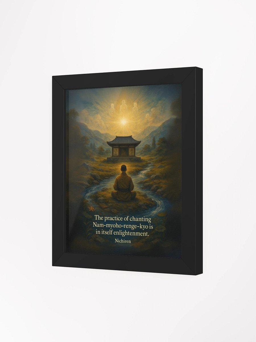 Nam-myoho-renge-kyo Is Enlightenment – Nichiren Framed Poster for Daily Practice product image (3)