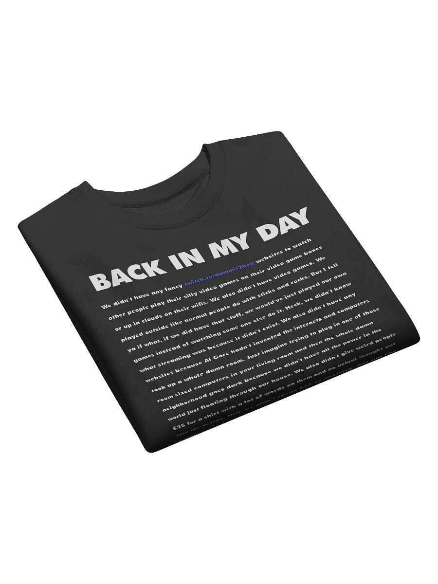 Back In My Day Sweatshirt product image (13)