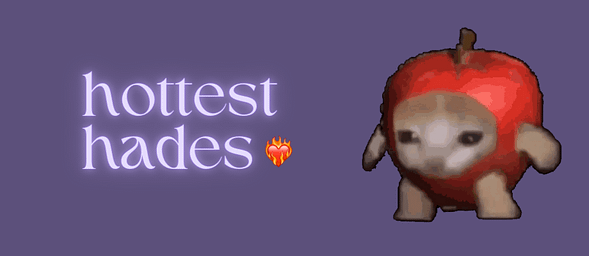 HOTTEST HADES