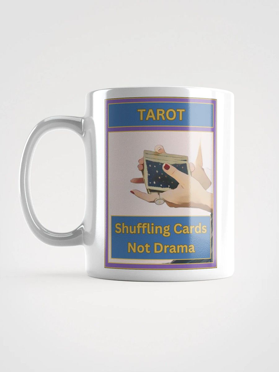 Tarot Shuffling Cards Not Drama Tarot Mug, Tarot Card Vibes Mug, Tarot Card Mug product image (5)