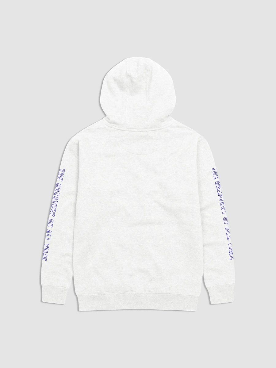 The Greatest of All Time White Hoodie product image (2)