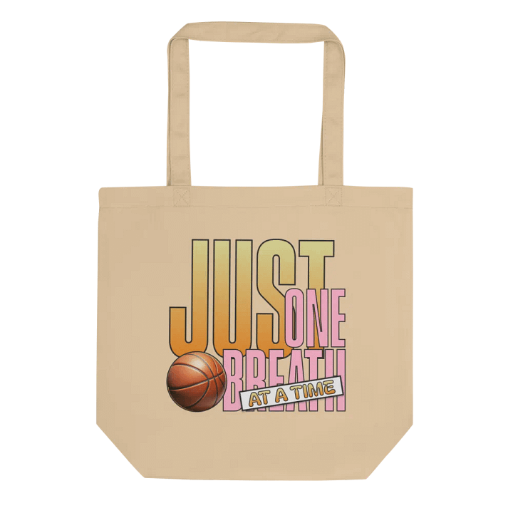 Just One Breath At A Time Basketball Tote Bag product image (1)